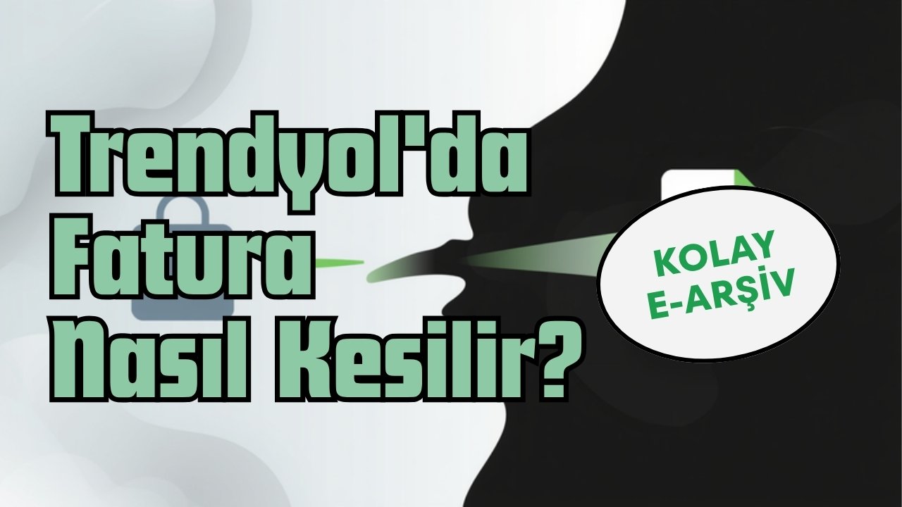 Trendyol fatura entegrasyonu